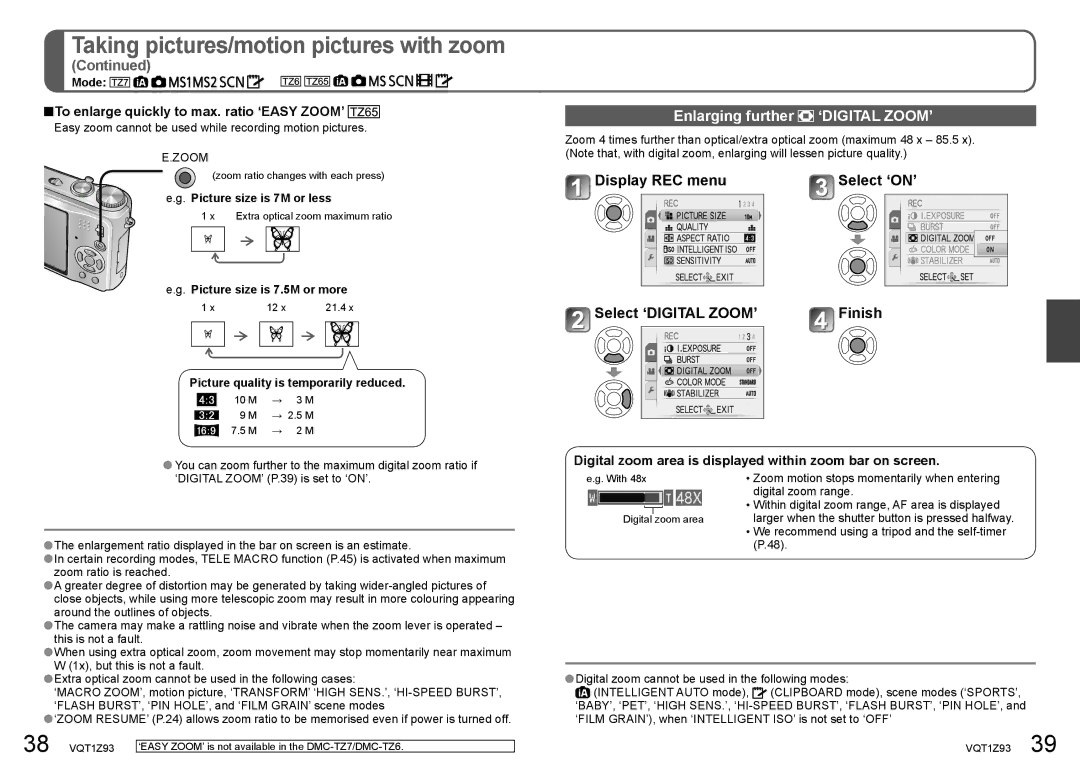 Panasonic DMC-TZ65, DMC-TZ7 Enlarging further ‘DIGITAL ZOOM’, Display REC menu, Select ‘DIGITAL ZOOM’ Finish 