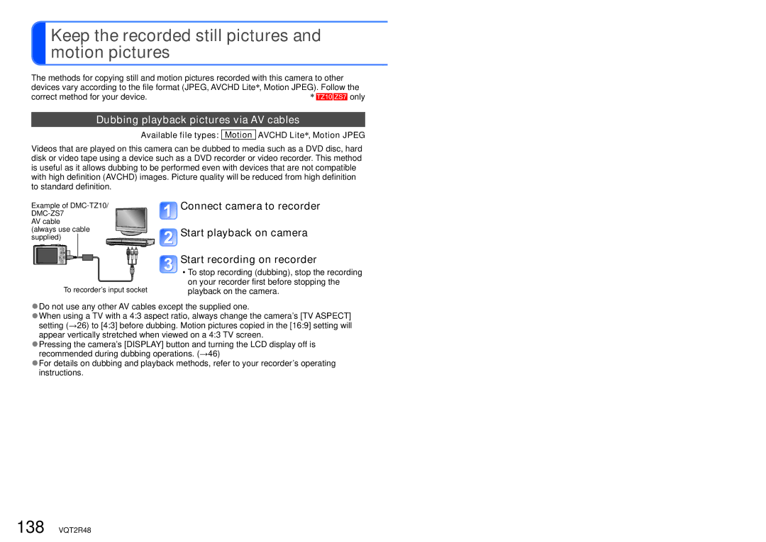 Panasonic DMC-TZ8, DMC-ZS5 Keep the recorded still pictures and motion pictures, Dubbing playback pictures via AV cables 