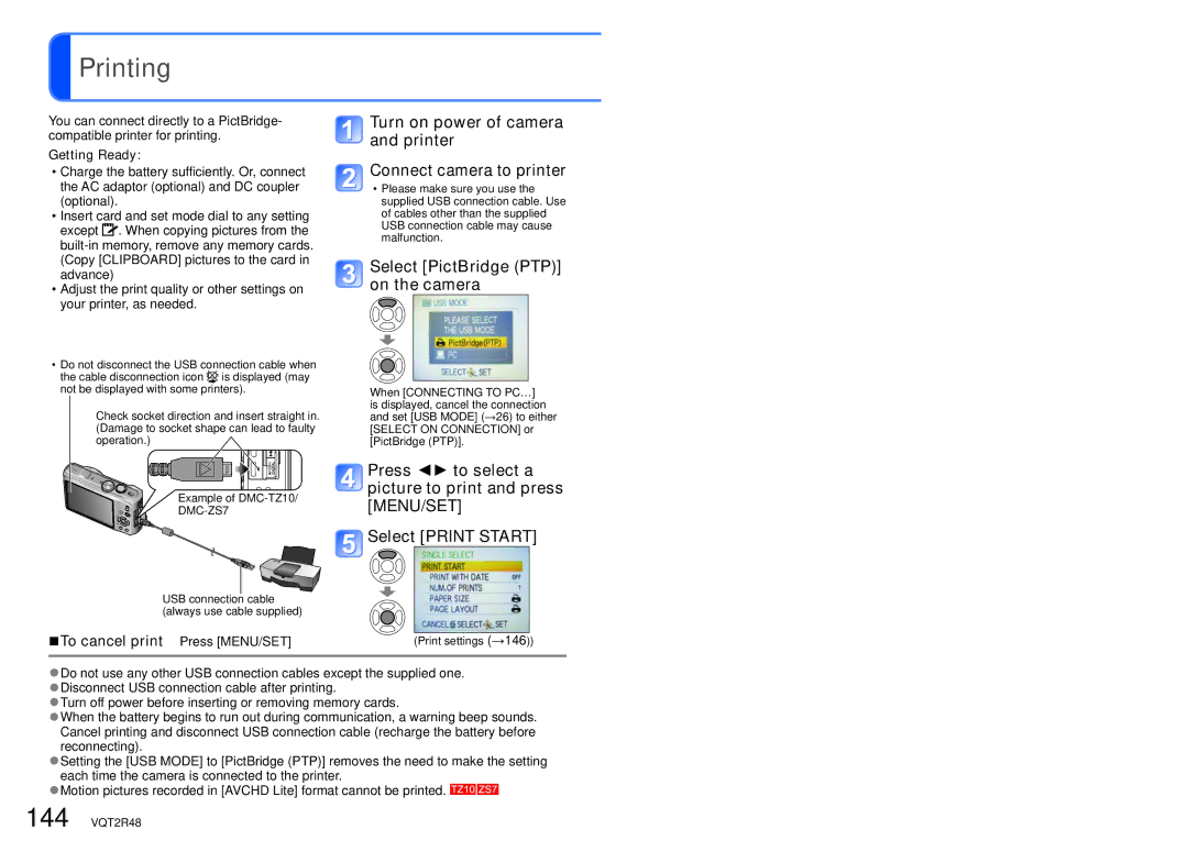 Panasonic DMC-TZ8, DMC-ZS5, DMC-TZ10 Printing, Select PictBridge PTP on the camera, To cancel print Press MENU/SET 