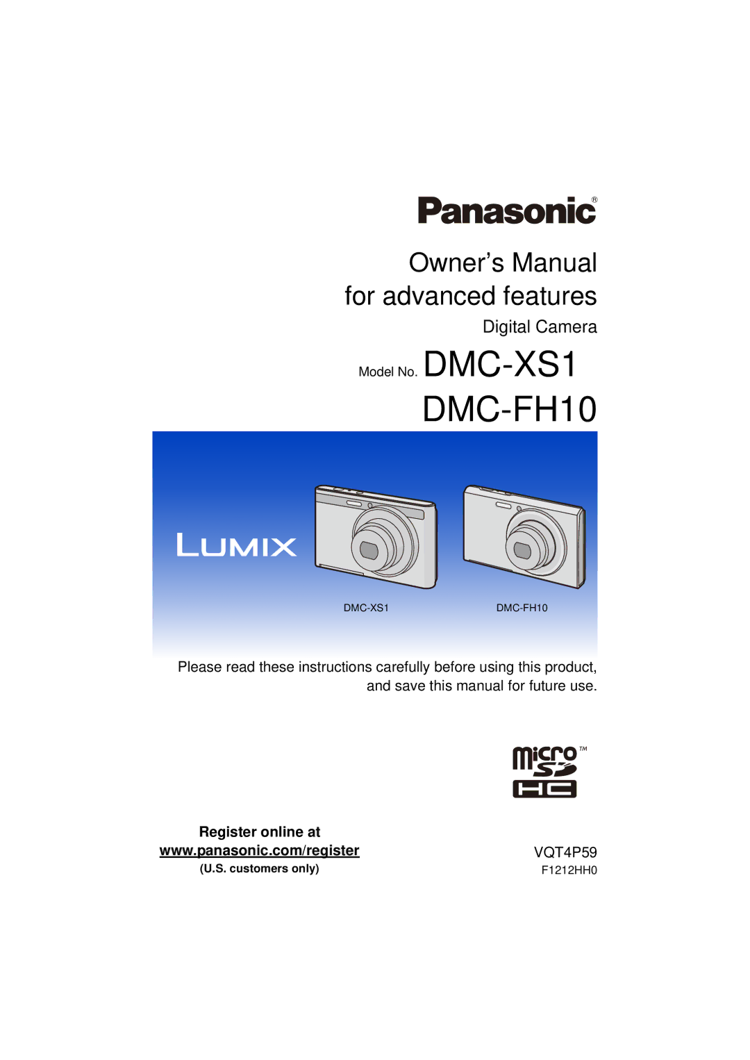Panasonic DMCXS1R, DMC-XS1, DMCFH10P owner manual DMC-FH10, Customers only F1212HH0 