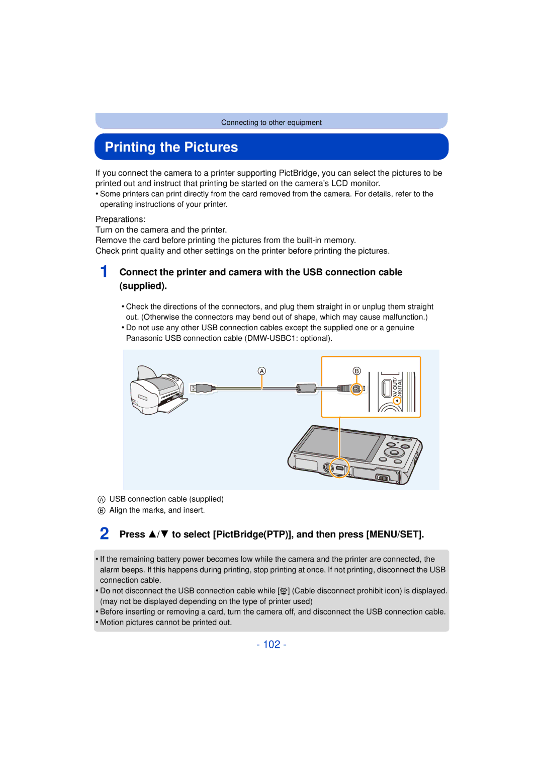 Panasonic DMCFH10P, DMC-XS1, DMCXS1R Printing the Pictures, 102, Press 3/4 to select PictBridgePTP, and then press MENU/SET 