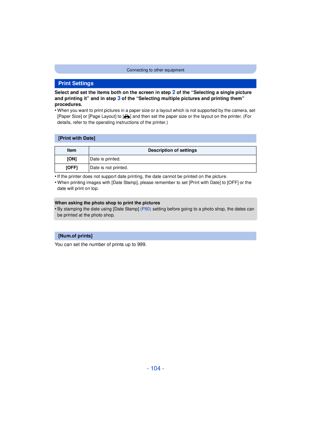 Panasonic DMC-XS1, DMCXS1R 104, Print Settings, Print with Date, Num.of prints, You can set the number of prints up to 