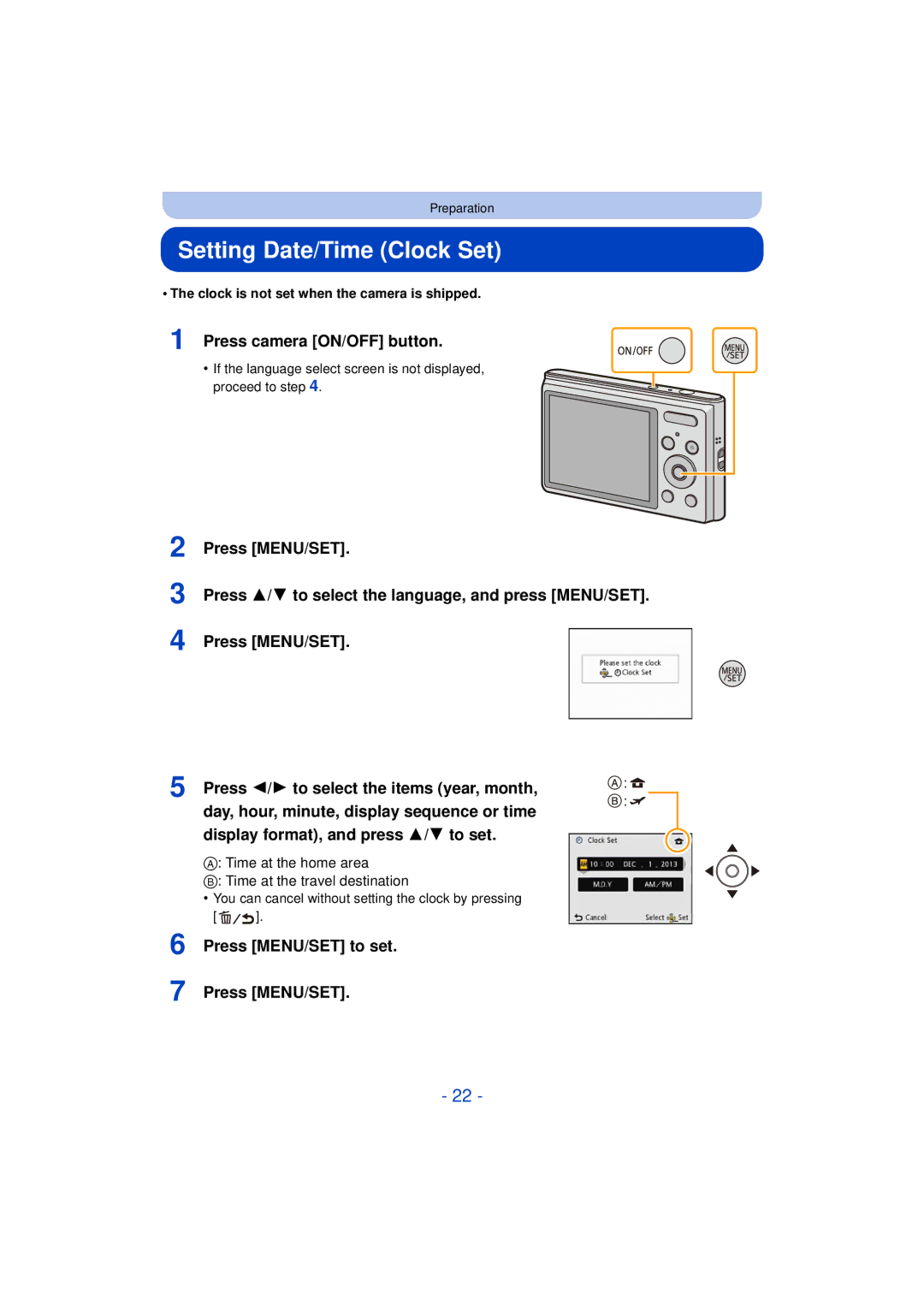 Panasonic DMCFH10P, DMC-XS1, DMCXS1R Setting Date/Time Clock Set, Press camera ON/OFF button, Press MENU/SET to set 