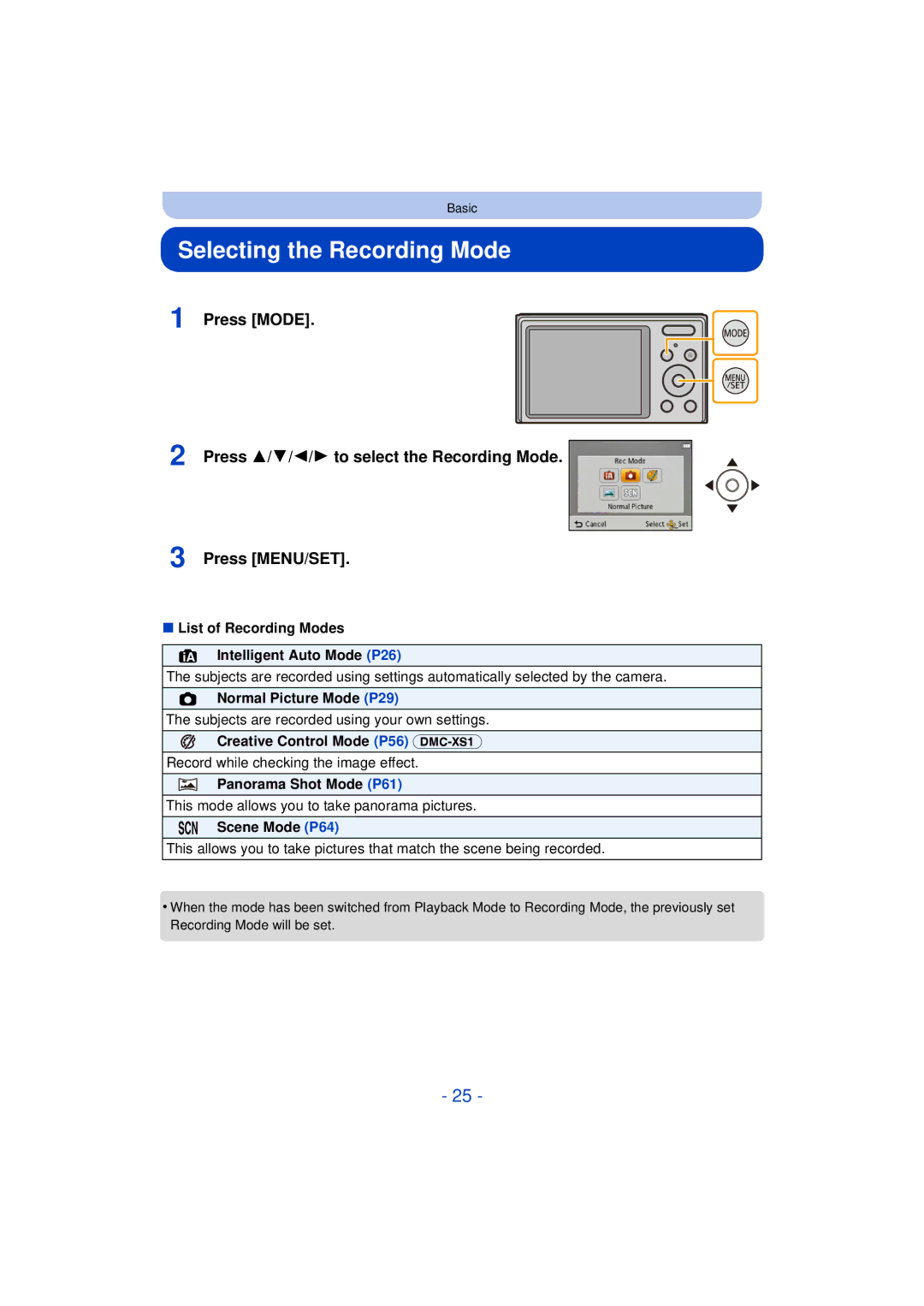 Panasonic DMCXS1R, DMC-XS1, DMCFH10P, DMC-FH10 owner manual Selecting the Recording Mode 