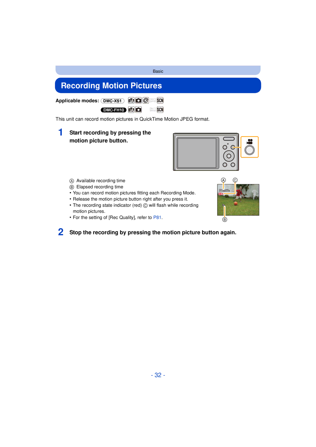 Panasonic DMC-XS1, DMCXS1R, DMCFH10P Recording Motion Pictures, Start recording by pressing the motion picture button 