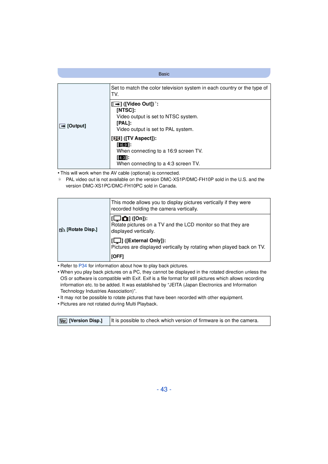 Panasonic DMC-FH10, DMC-XS1 Video Out¢ Ntsc, Video output is set to Ntsc system, Pal, Video output is set to PAL system 