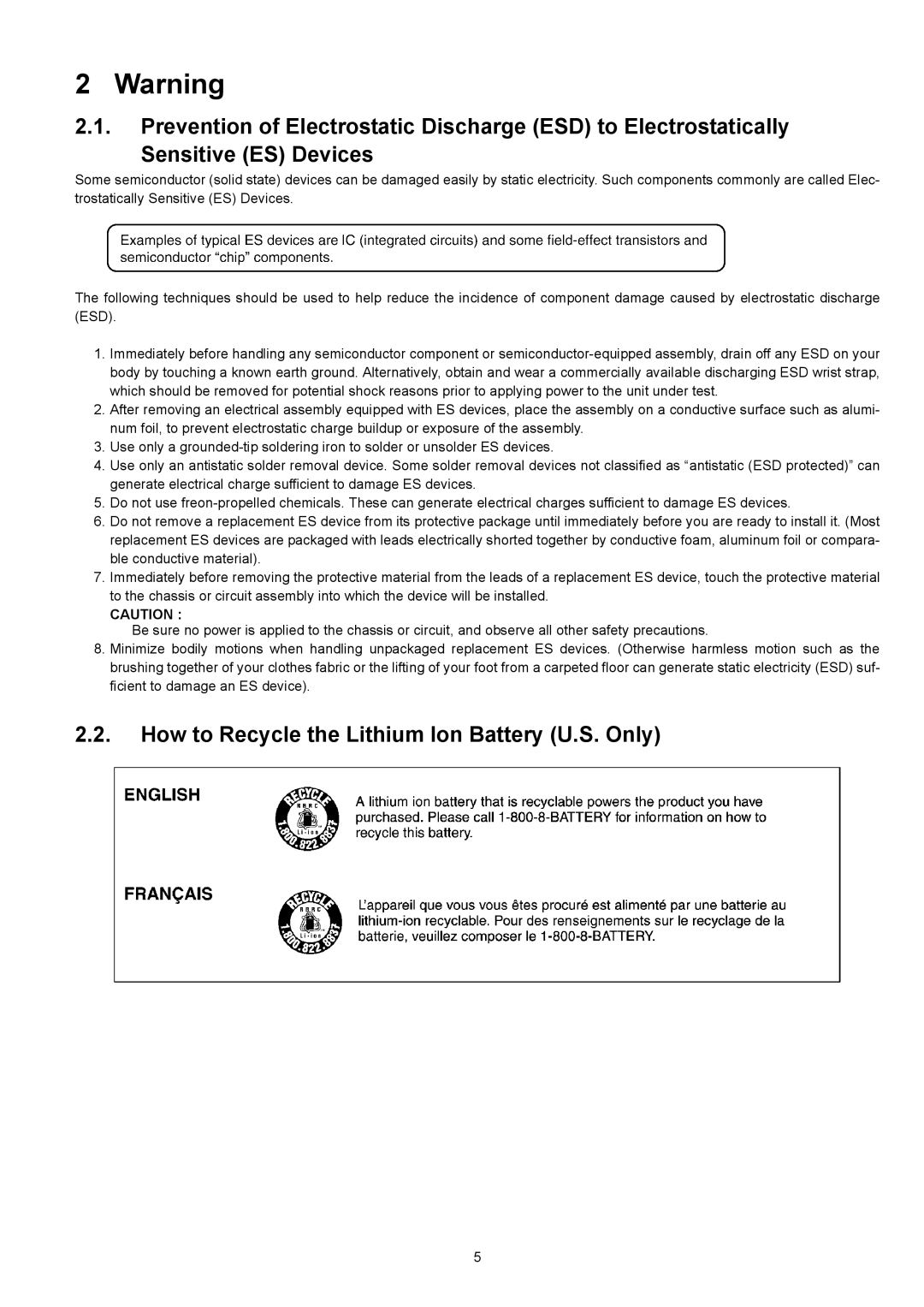 Panasonic DMC-XS1EE, DMC-XS1GN, DMC-XS1GF, DMC-XS1GC, DMC-XS1PU, DMC-XS1PC How to Recycle the Lithium Ion Battery U.S. Only 