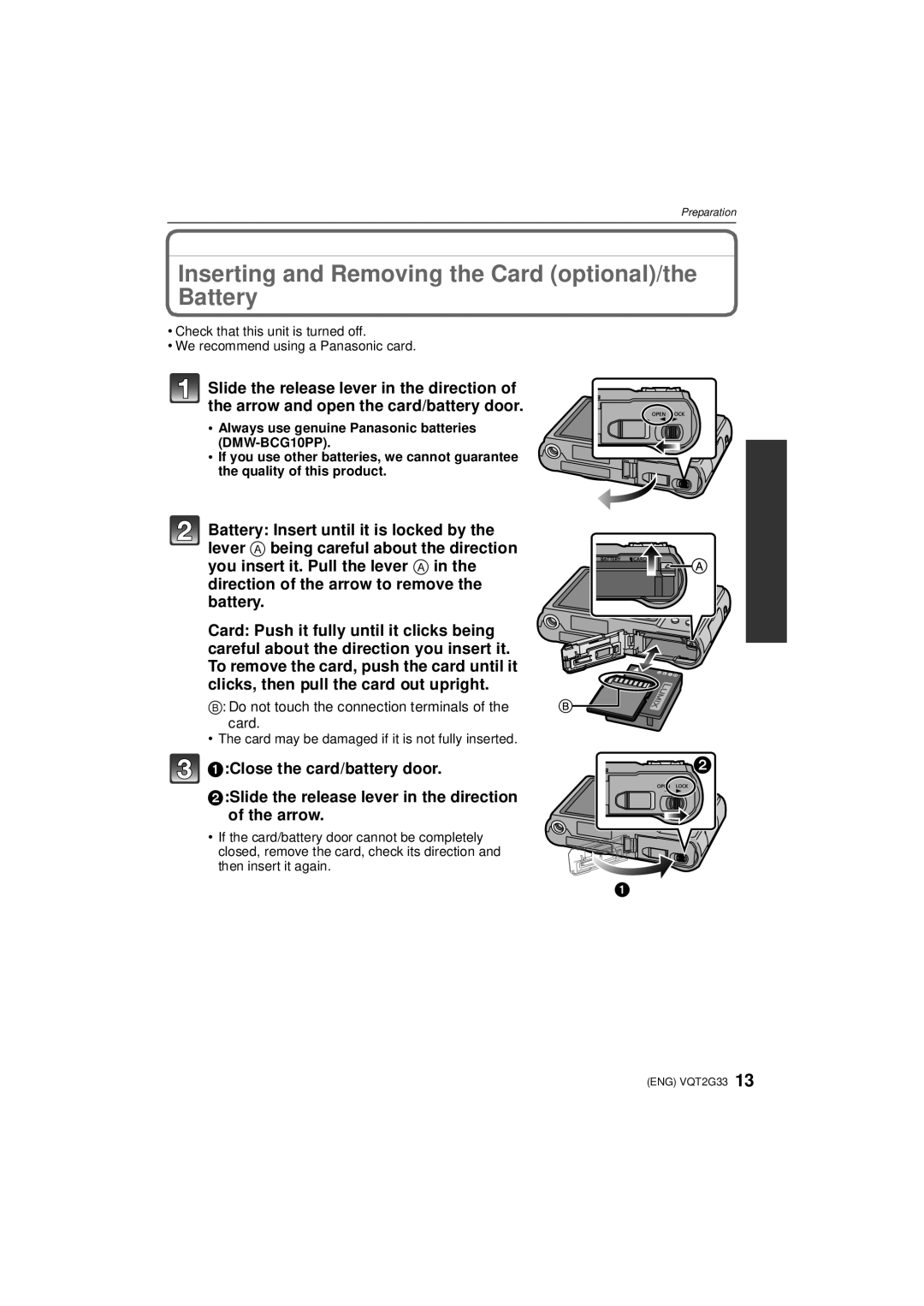 Panasonic DMC-ZR1 Inserting and Removing the Card optional/the Battery, Do not touch the connection terminals of the card 