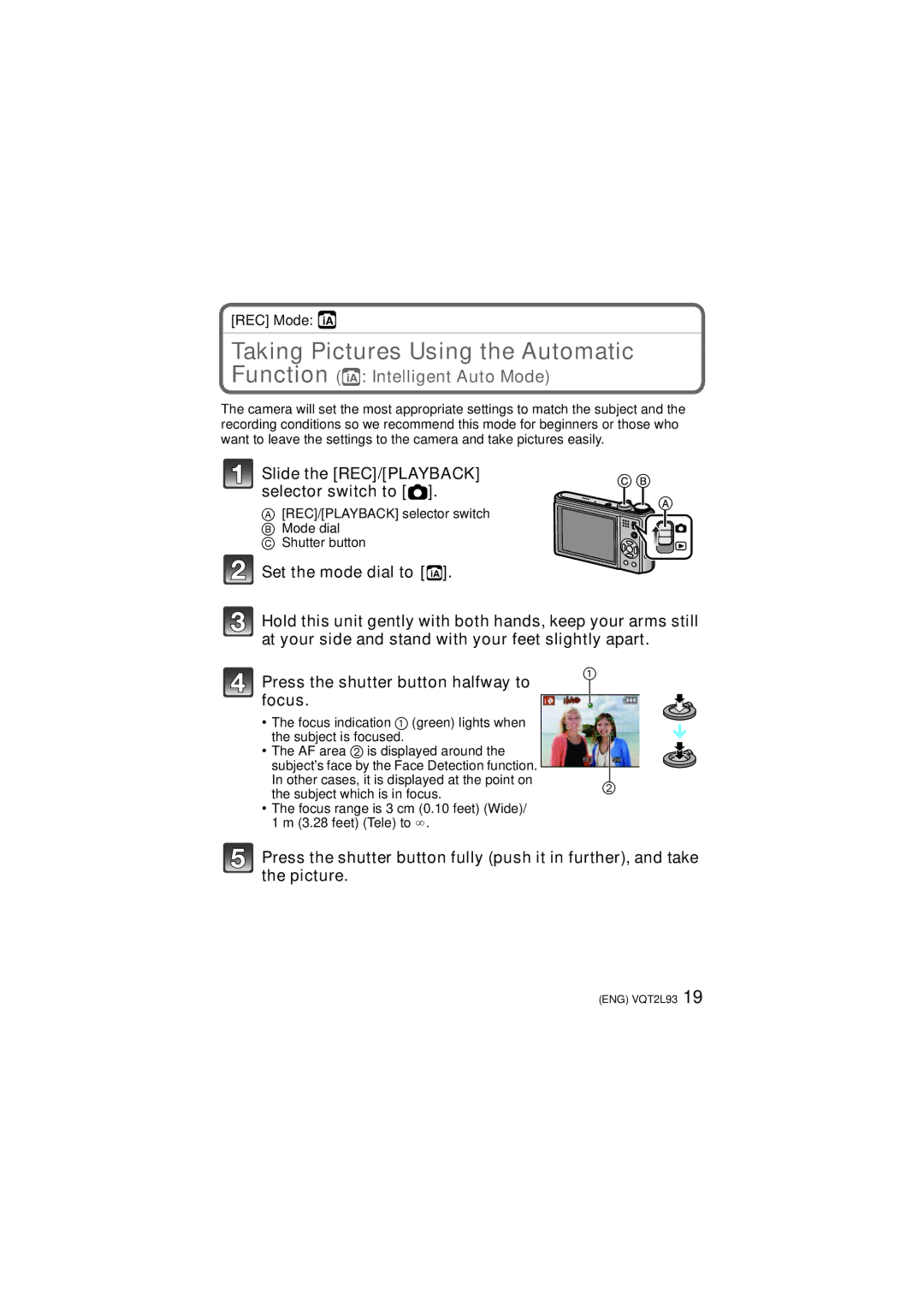 Panasonic DMC-ZR3K, DMCZR3S operating instructions Taking Pictures Using the Automatic, Function ñ Intelligent Auto Mode 