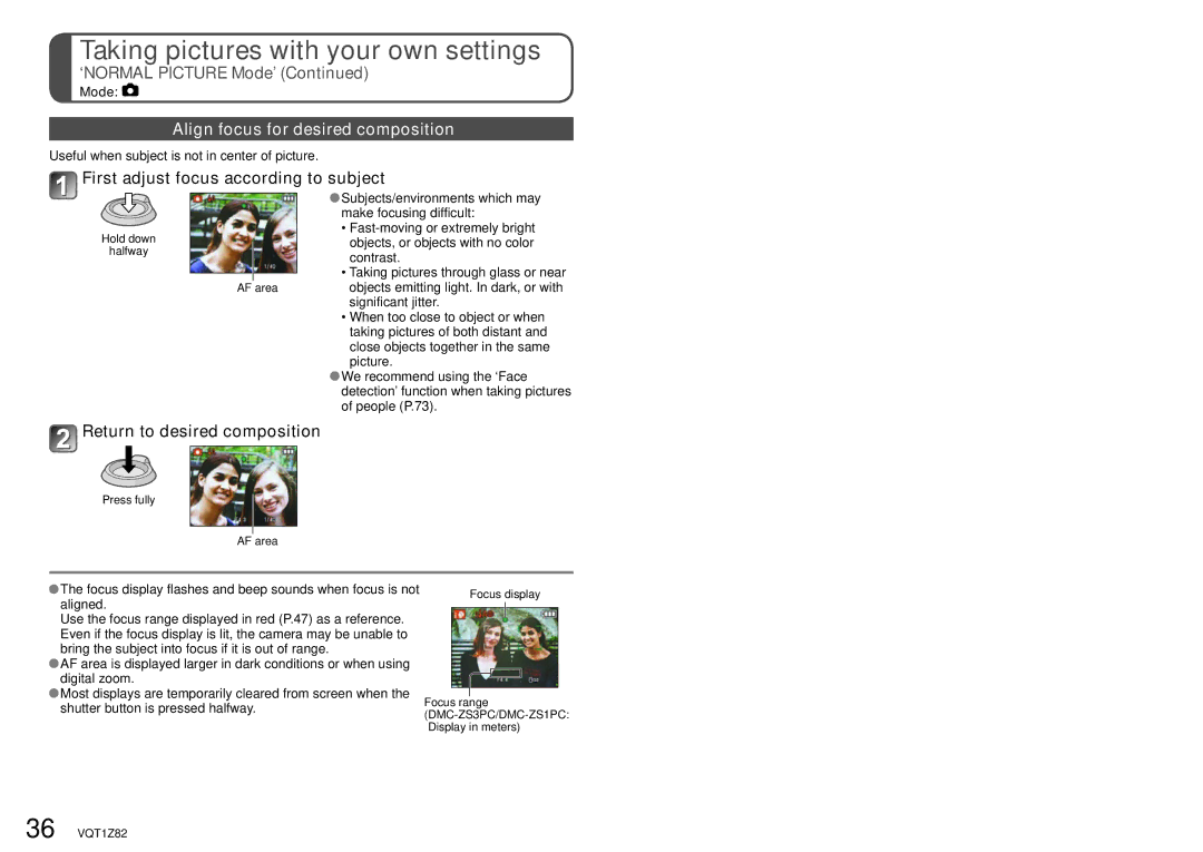 Panasonic DMC-ZS1K operating instructions Align focus for desired composition, First adjust focus according to subject 