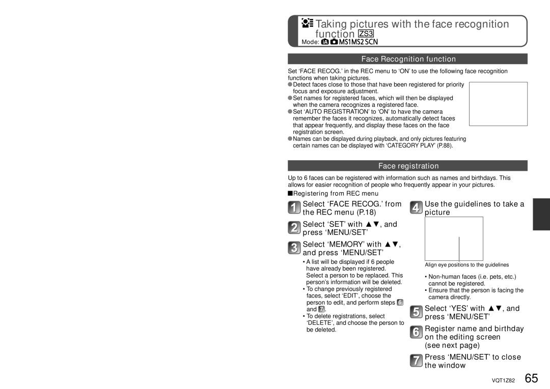 Panasonic DMC-ZS1K Face Recognition function, Face registration, Use the guidelines to take a picture 