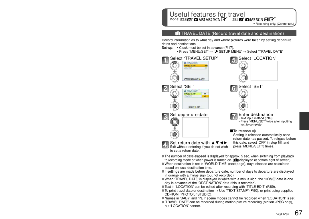 Panasonic DMC-ZS1K Useful features for travel, Travel Date Record travel date and destination, To release 