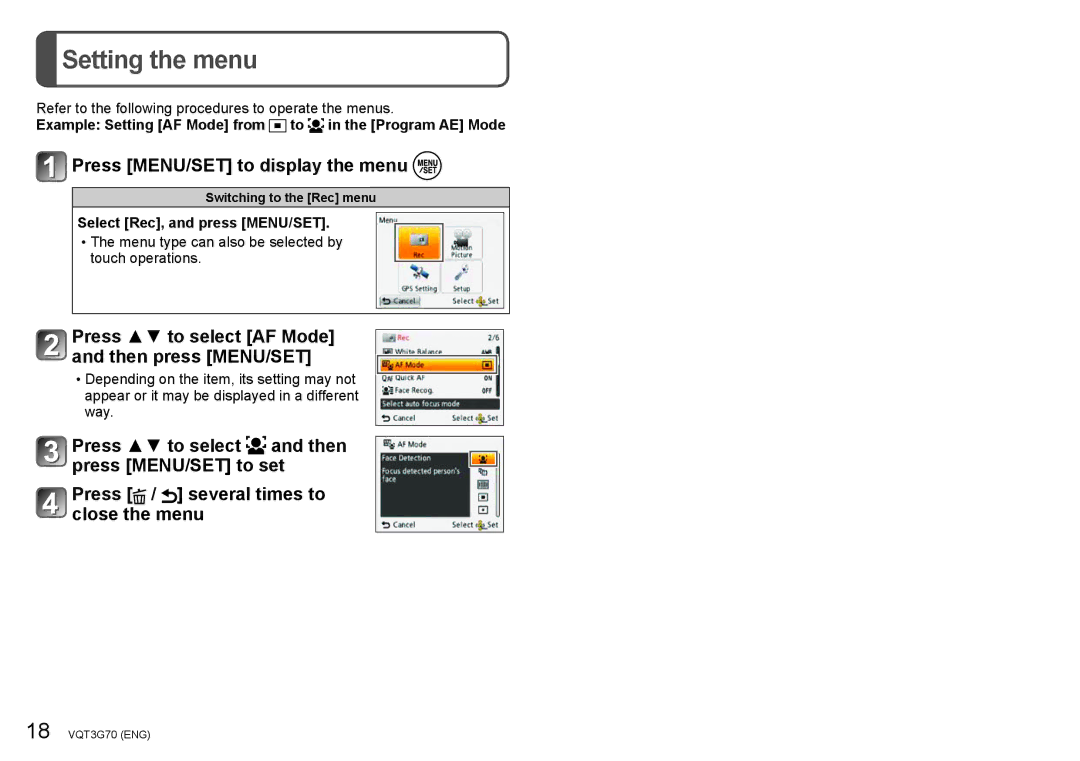 Panasonic DMC ZS10 Setting the menu, Press MENU/SET to display the menu, Press to select AF Mode and then press MENU/SET 