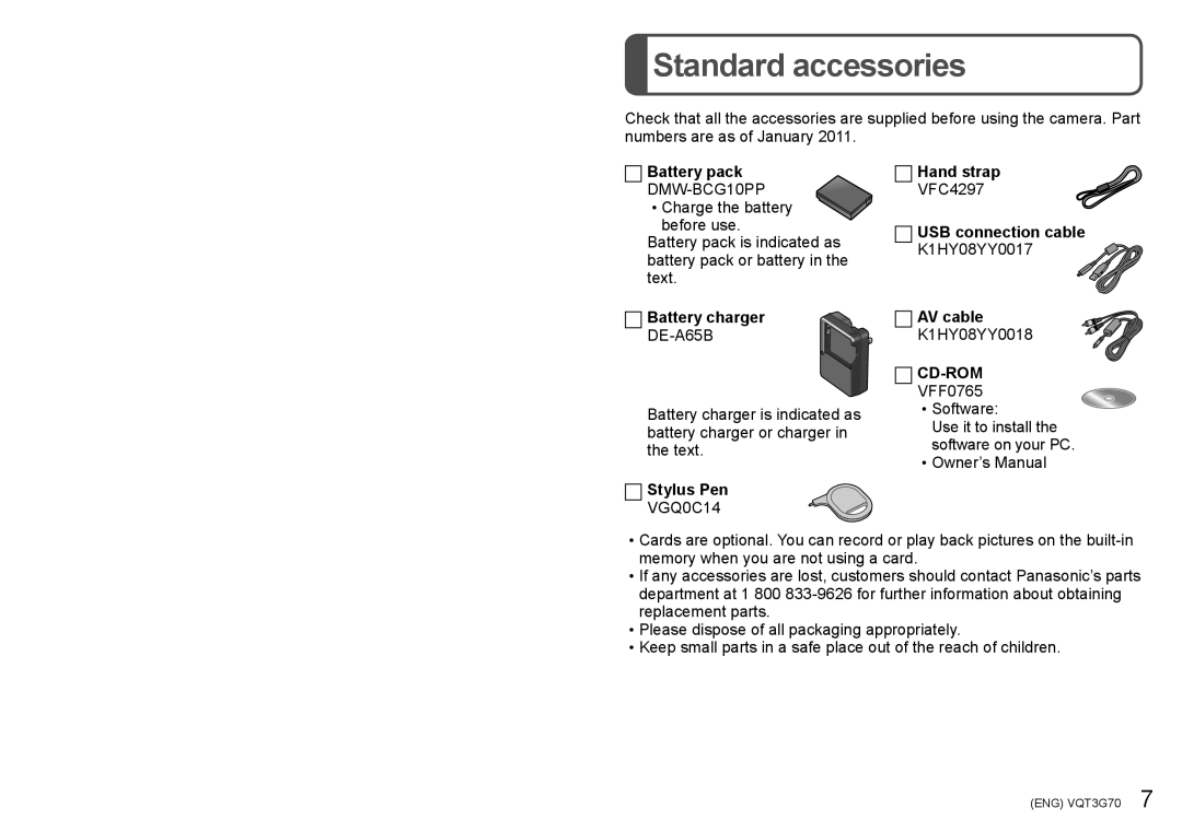 Panasonic DMC ZS10 owner manual Battery pack, Hand strap, USB connection cable, Stylus Pen, AV cable 