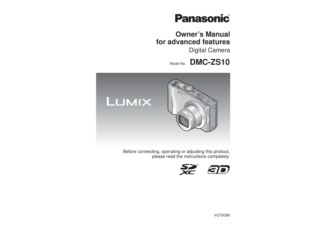 Panasonic DMCZS10S, DMC-ZS10S, DMCZS10A, DMCZS10K, DMC ZS10R owner manual Digital Camera 