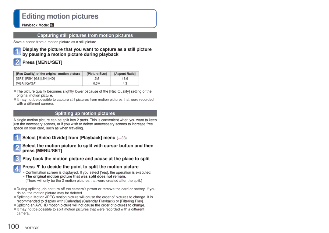 Panasonic DMC-ZS10S Editing motion pictures, Capturing still pictures from motion pictures, Splitting up motion pictures 