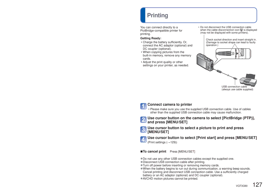 Panasonic DMCZS10A, DMC-ZS10S, DMCZS10S, DMCZS10K Printing, Connect camera to printer, To cancel print Press MENU/SET 