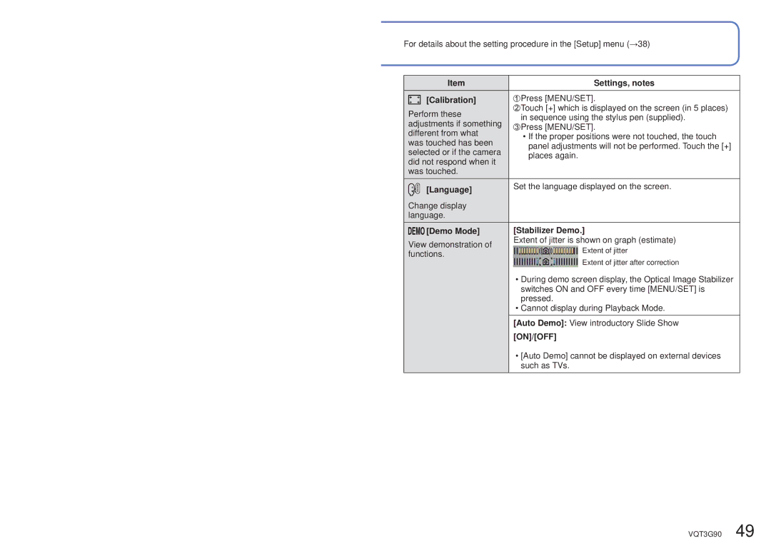 Panasonic DMC ZS10R, DMC-ZS10S, DMCZS10S, DMCZS10A, DMCZS10K owner manual Calibration, Language, Demo Mode Stabilizer Demo 