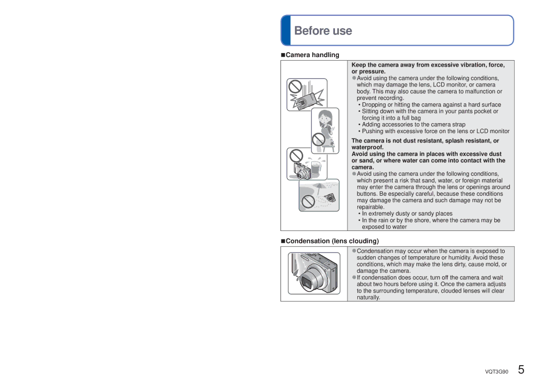 Panasonic DMC-ZS10S, DMCZS10S, DMCZS10A, DMCZS10K, DMC ZS10R Before use, Camera handling, Condensation lens clouding 