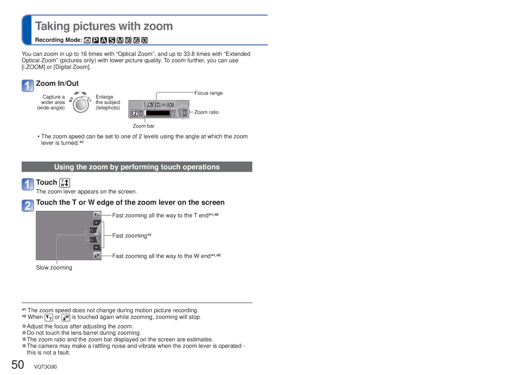 Panasonic DMC-ZS10S, DMCZS10S Taking pictures with zoom, Zoom In/Out, Using the zoom by performing touch operations, Touch 