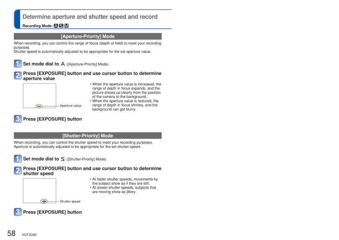 Panasonic DMCZS10K Determine aperture and shutter speed and record, Aperture-Priority Mode, Press Exposure button 