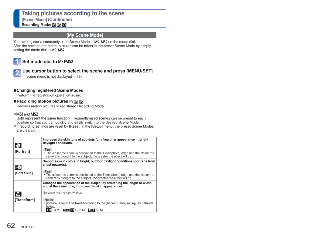 Panasonic DMCZS10A, DMC-ZS10S, DMCZS10S My Scene Mode, Changing registered Scene Modes, Portrait, Soft Skin, Transform 
