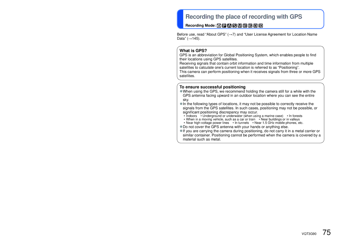 Panasonic DMC-ZS10S, DMCZS10S Recording the place of recording with GPS, What is GPS?, To ensure successful positioning 