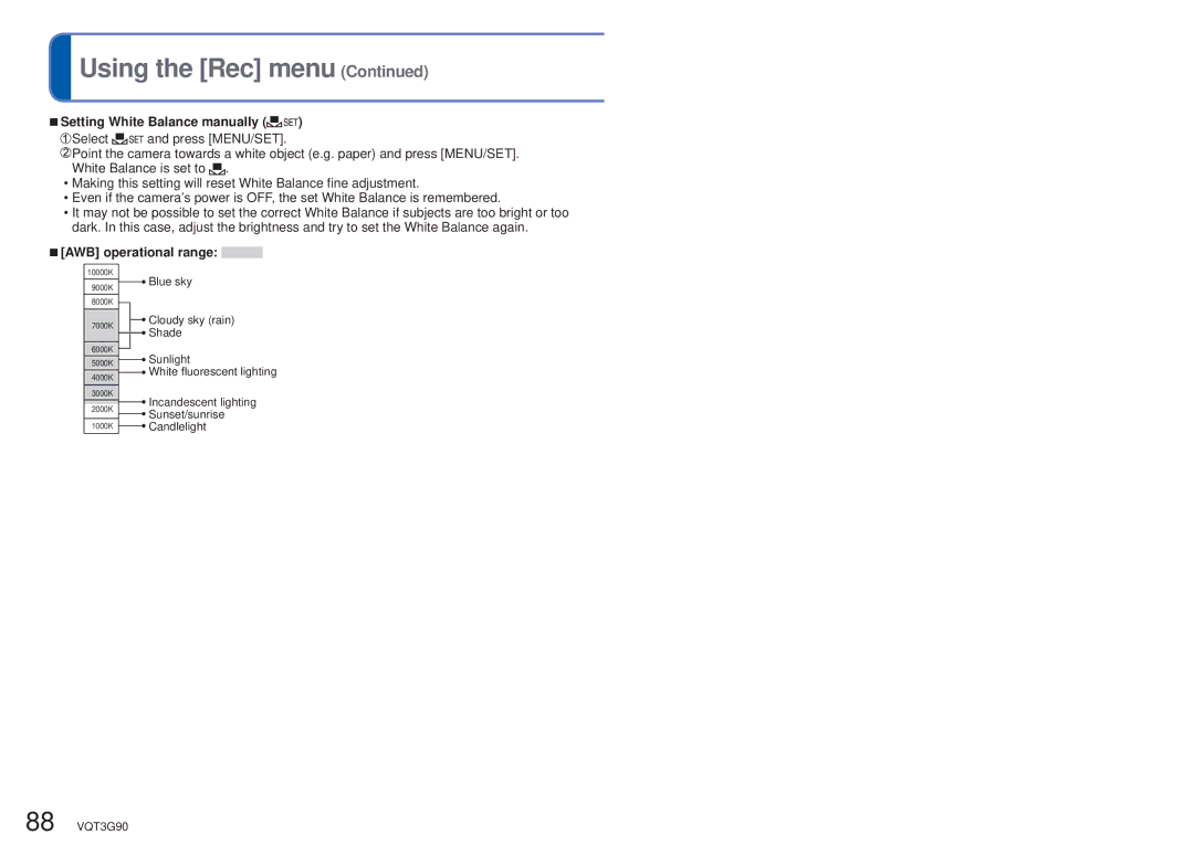 Panasonic DMCZS10K, DMC-ZS10S, DMCZS10S, DMCZS10A, DMC ZS10R owner manual Setting White Balance manually, AWB operational range 