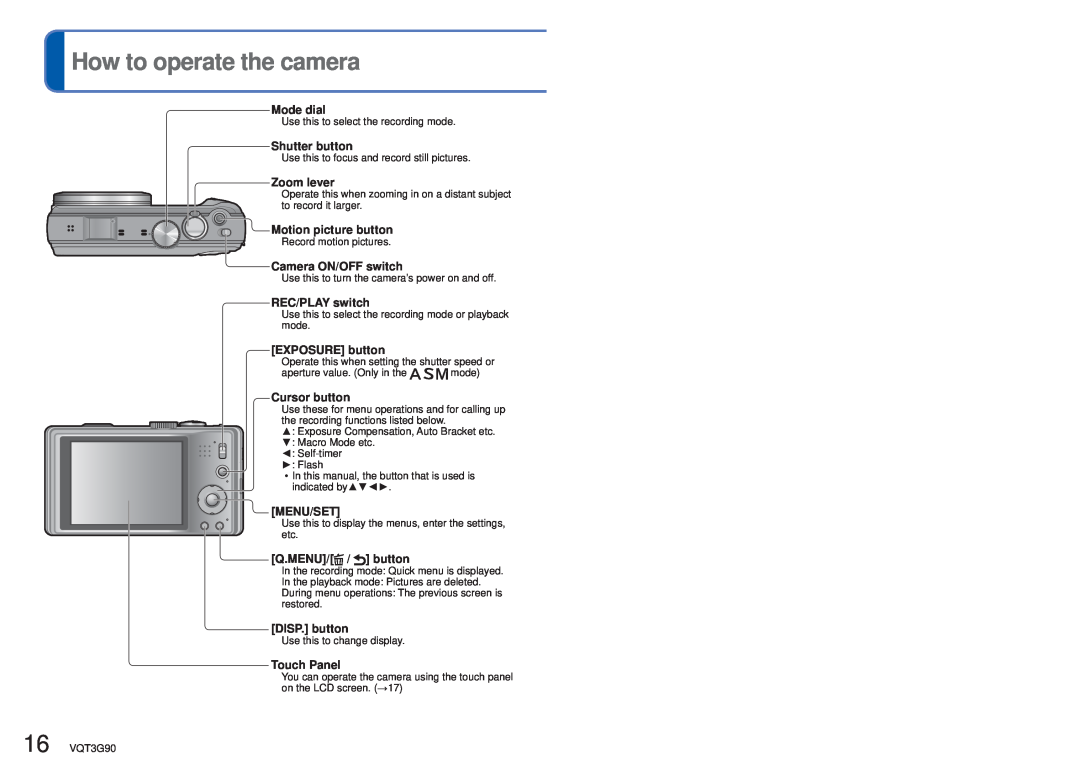 Panasonic DMCZS10S How to operate the camera, Mode dial, Shutter button, Zoom lever, Motion picture button, Cursor button 