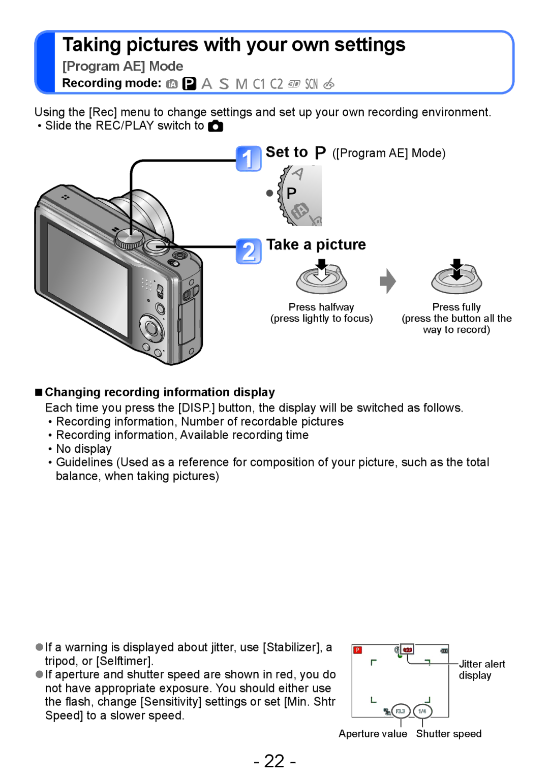 Panasonic DMC-ZS15, DMC-TZ25 operating instructions Take a picture, Changing recording information display 