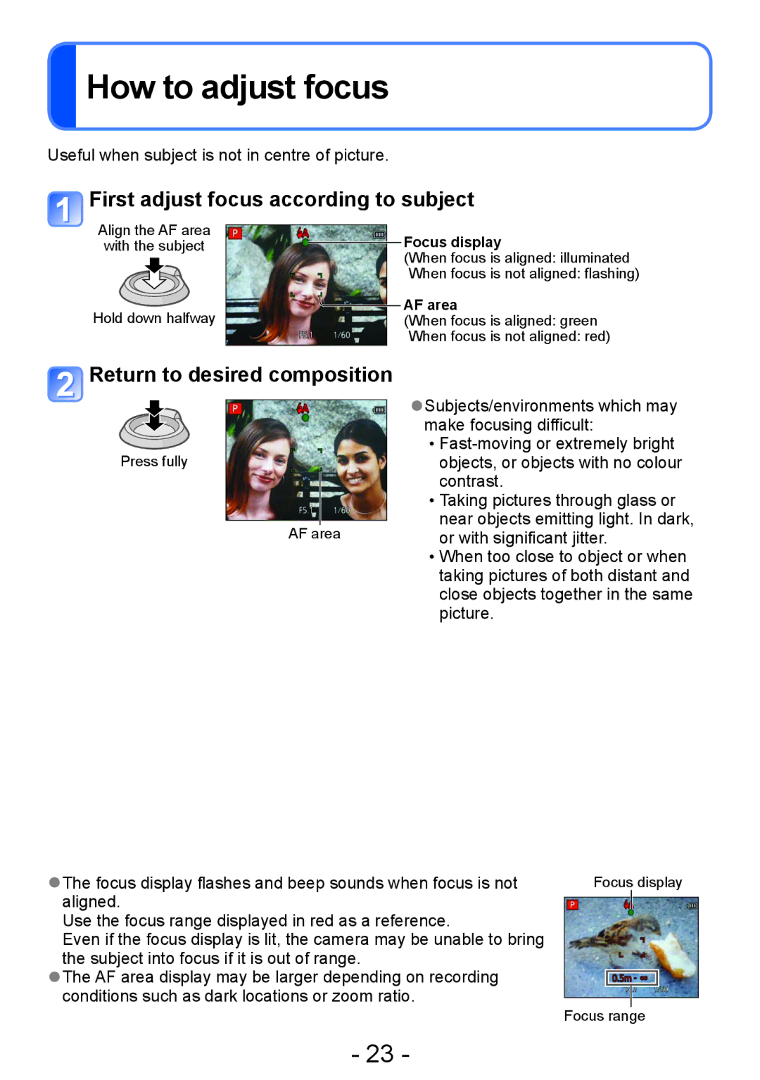 Panasonic DMC-TZ25, DMC-ZS15 How to adjust focus, First adjust focus according to subject, Return to desired composition 