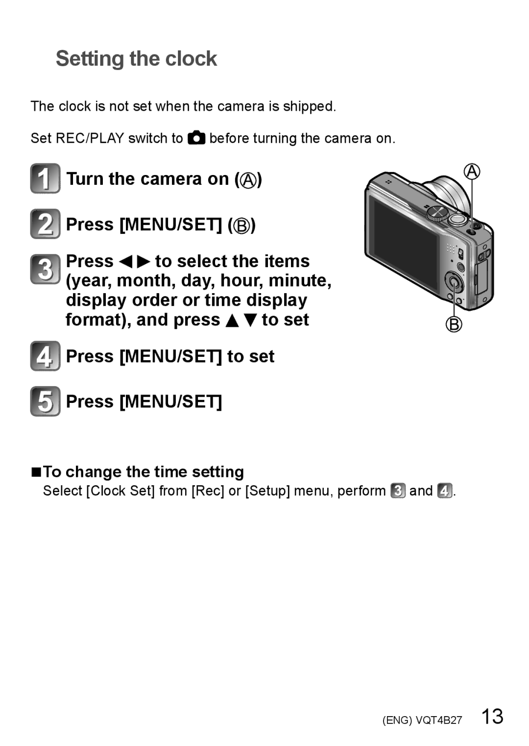 Panasonic VQT4B27, DMC-ZS15S, M1211KZ0, DMCZS15K owner manual Setting the clock 