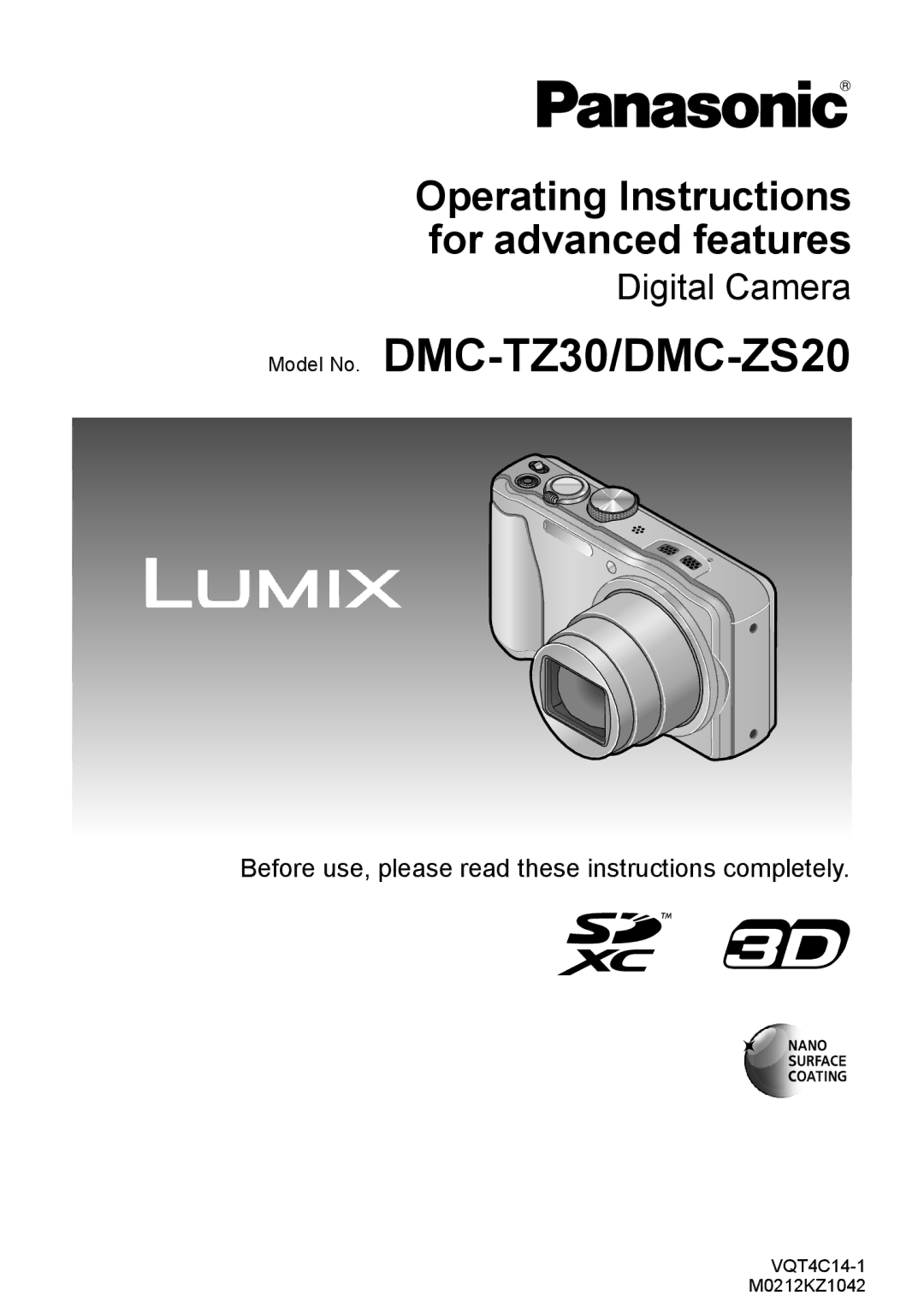 Panasonic DMC-TZ30, DMC-ZS20 manual Operating Instructions for advanced features 