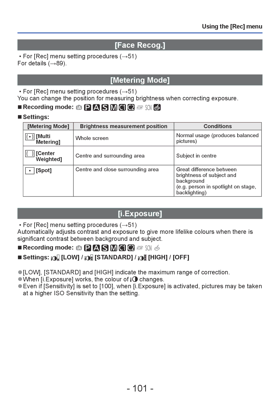 Panasonic DMC-TZ30, DMC-ZS20 101, Face Recog, Metering Mode, Exposure, Recording mode Settings LOW / Standard / High / OFF 