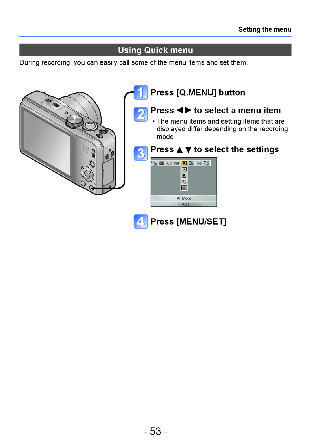 Panasonic DMC-TZ30, DMC-ZS20 manual Using Quick menu, Press Q.MENU button Press to select a menu item 