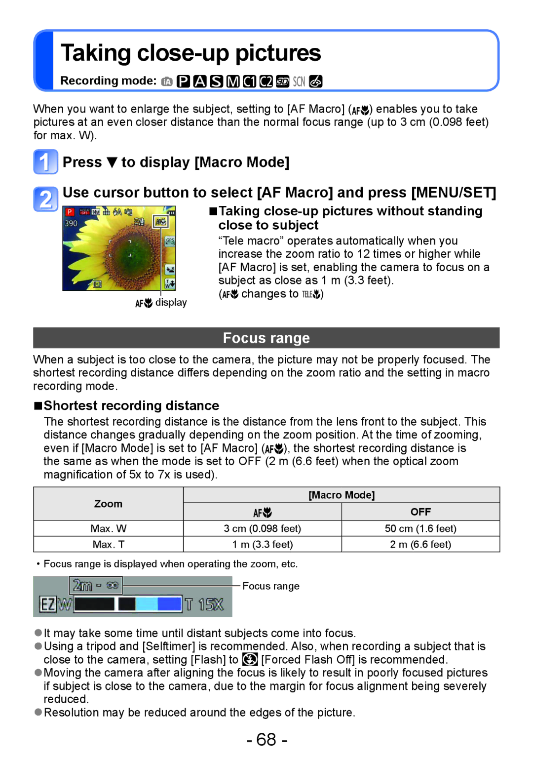 Panasonic DMC-ZS20, DMC-TZ30 Focus range, Taking close-up pictures without standing close to subject, Zoom Macro Mode 