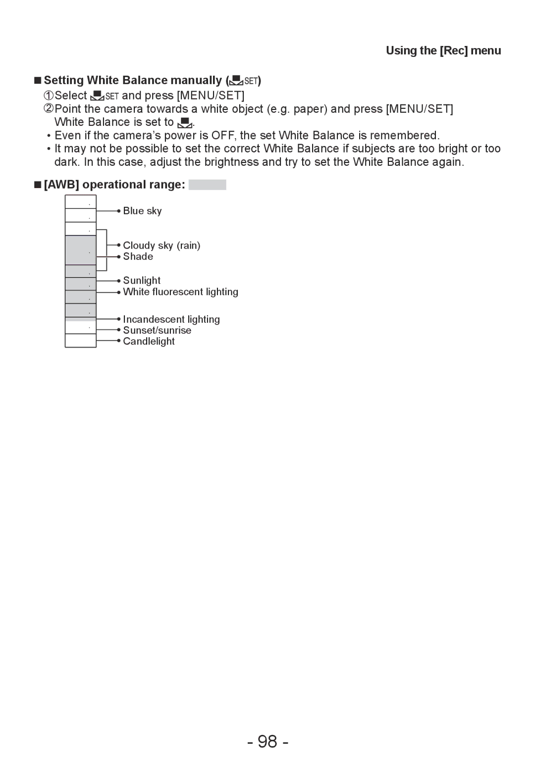 Panasonic DMC-ZS20, DMC-TZ30 Using the Rec menu Setting White Balance manually, AWB operational range 