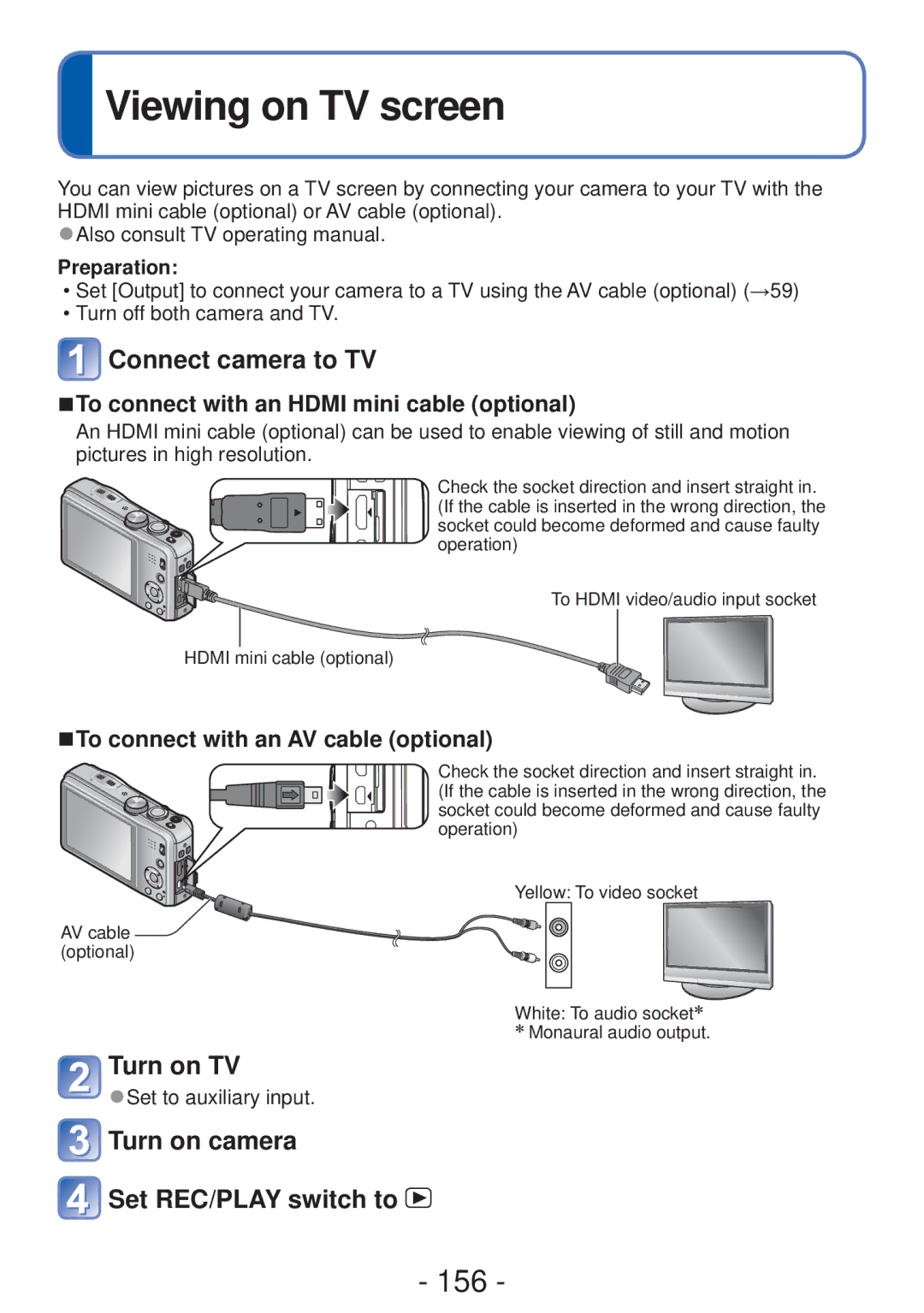 Panasonic DMC-ZS19 Viewing on TV screen, 156, Connect camera to TV, Turn on TV, Turn on camera Set REC/PLAY switch to 