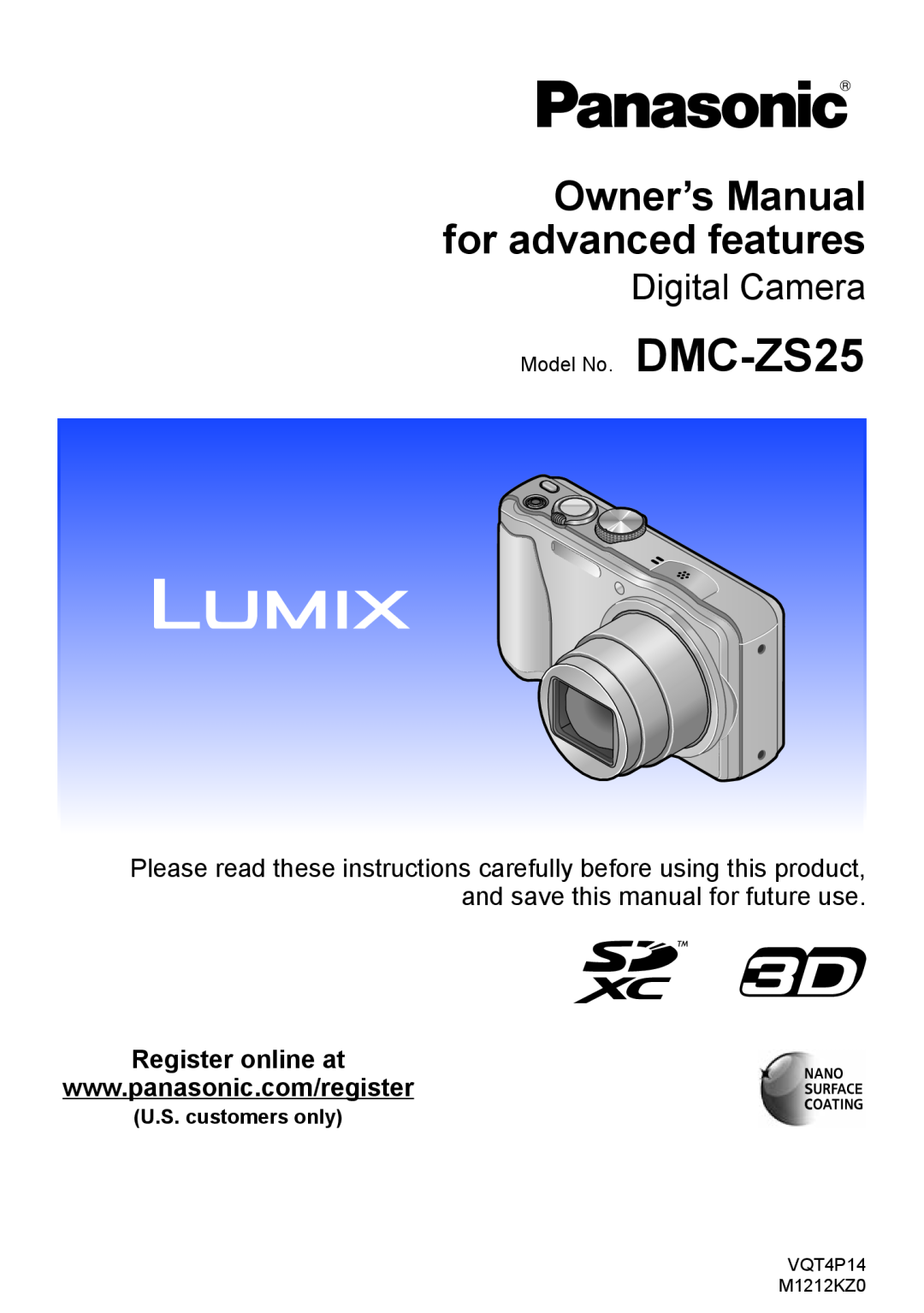 Panasonic DMCZS25K, DMC-ZS25 owner manual Register online at, U.S. customers only, Owner’s Manual for advanced features 