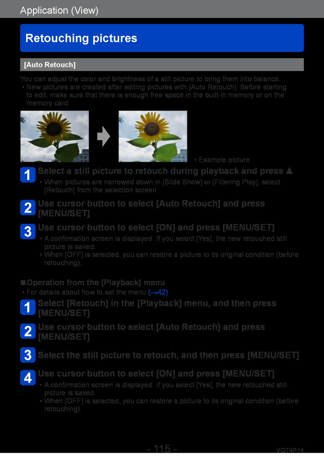 Panasonic DMCZS25K Retouching pictures, Select a still picture to retouch during playback and press, Application View 