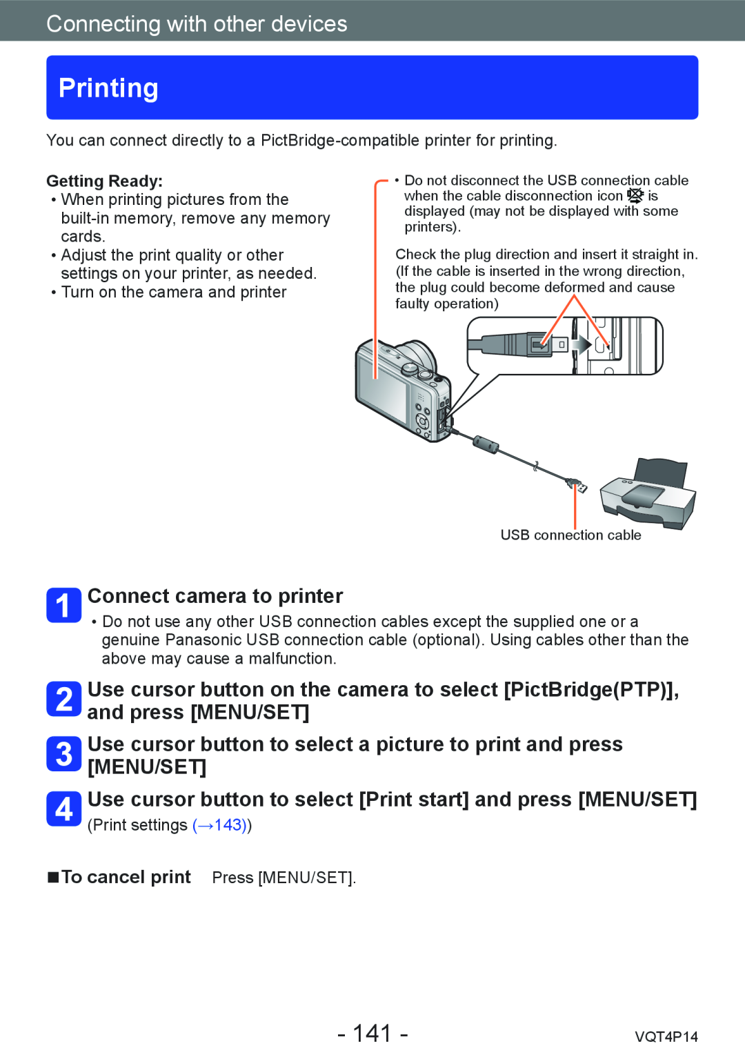 Panasonic DMCZS25K Printing, Connect camera to printer, Use cursor button to select a picture to print and press MENU/SET 