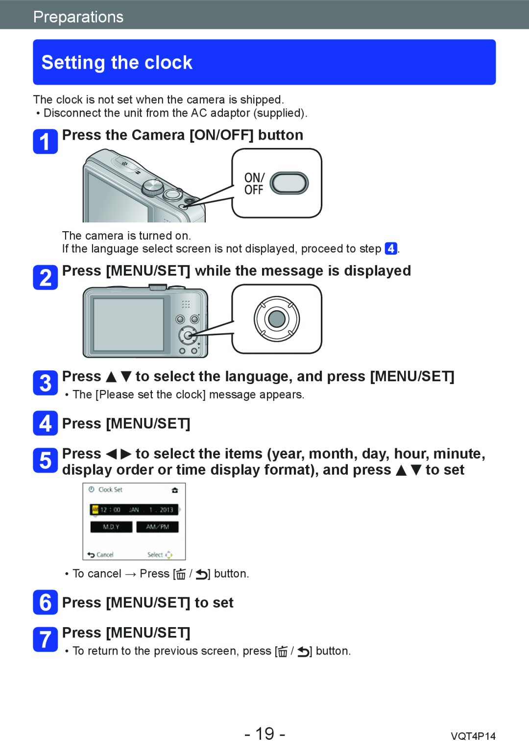 Panasonic DMCZS25K Setting the clock, Press the Camera ON/OFF button, Press MENU/SET while the message is displayed 