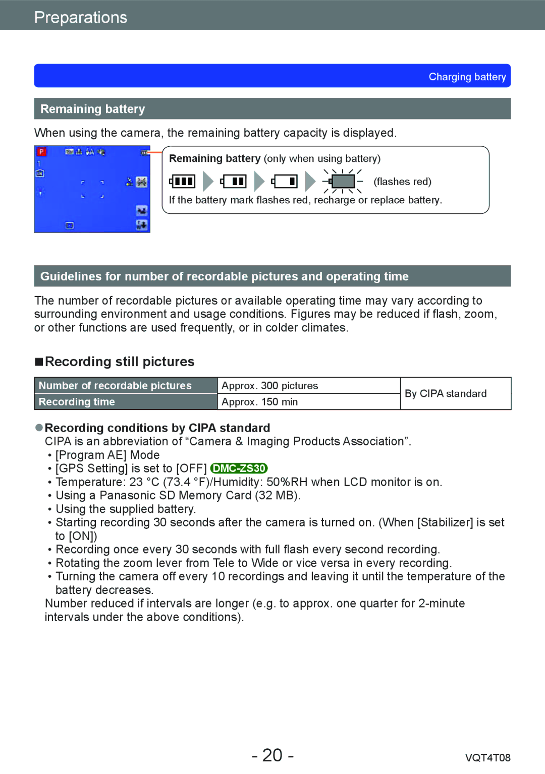 Panasonic DMC-ZS30, DMC-ZS27 owner manual Recording still pictures, Remaining battery, Recording conditions by Cipa standard 