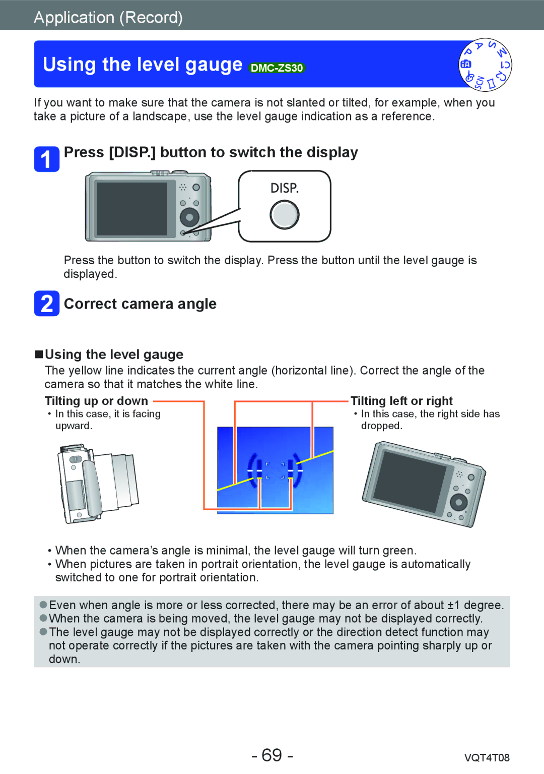 Panasonic DMC-ZS27 Using the level gauge DMC-ZS30, Press DISP. button to switch the display, Correct camera angle 