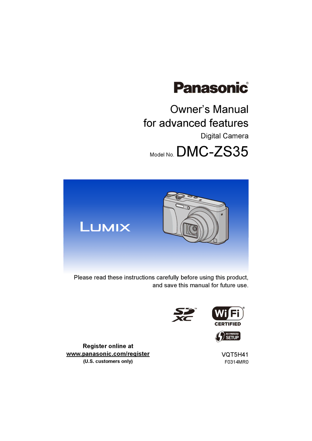 Panasonic DMC-ZS35 owner manual Digital Camera, Customers only F0314MR0 