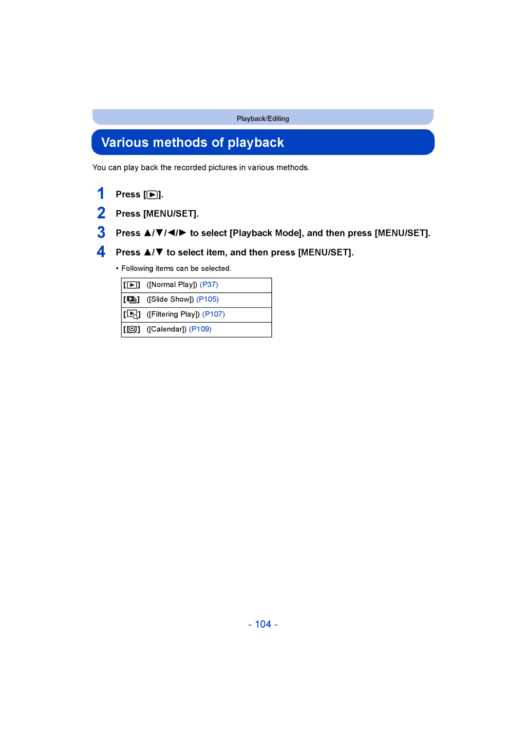 Panasonic DMC-ZS35 Various methods of playback, 104, You can play back the recorded pictures in various methods 