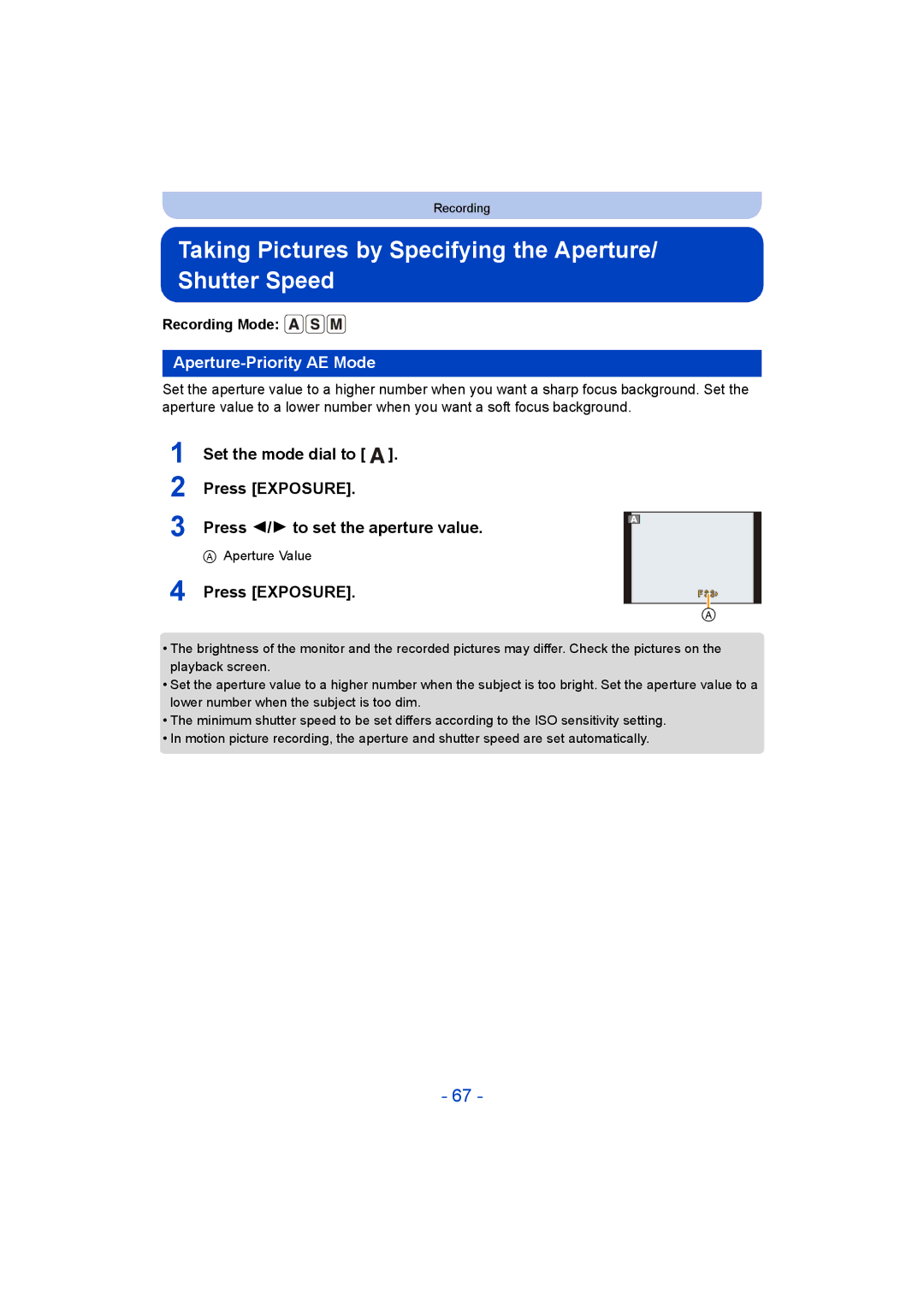 Panasonic DMC-ZS35 Taking Pictures by Specifying the Aperture/ Shutter Speed, Aperture-Priority AE Mode, Press Exposure 