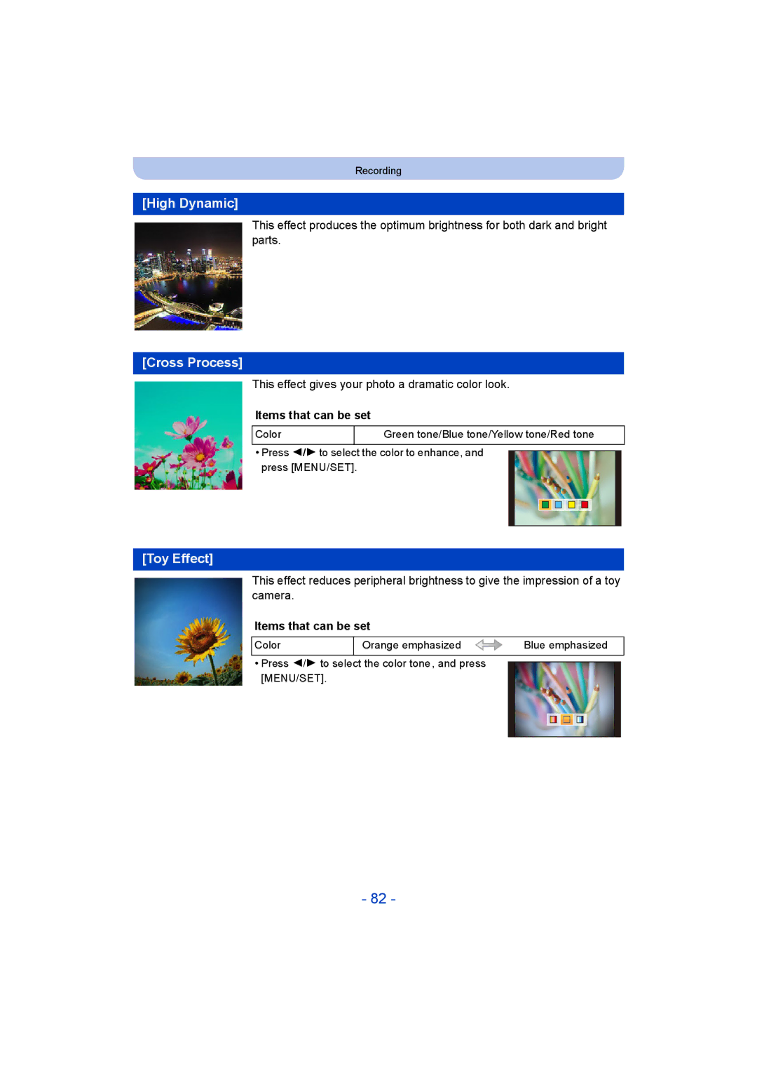 Panasonic DMC-ZS35 owner manual High Dynamic, Cross Process, Toy Effect, This effect gives your photo a dramatic color look 