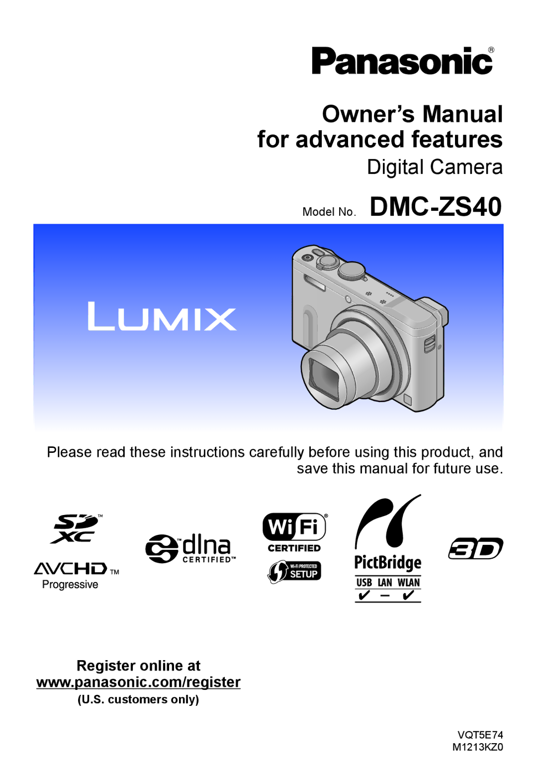 Panasonic DMCZS40K, DMC-ZS40, DMCZS40S owner manual Register online at, Customers only 