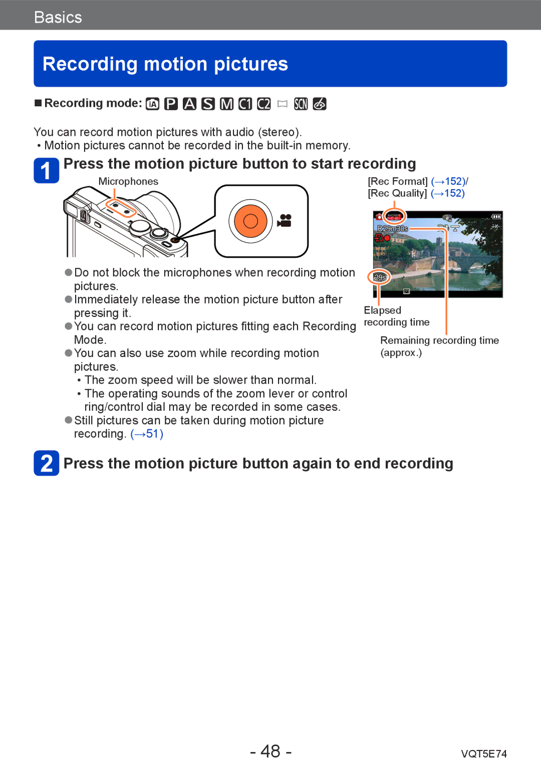 Panasonic DMC-ZS40, DMCZS40K, DMCZS40S Recording motion pictures, Press the motion picture button to start recording 